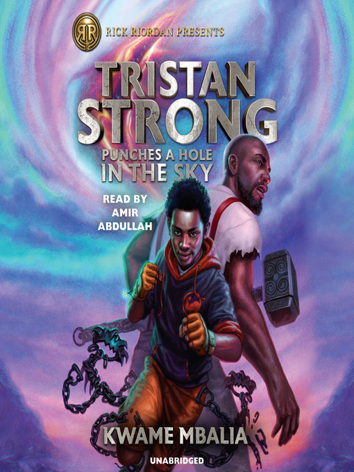 Title details for Tristan Strong Punches a Hole In the Sky by Kwame Mbalia - Wait list